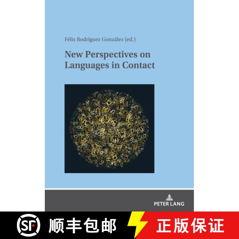 【2-3周达】New Perspectives on Languages in Contact [9783631915240]