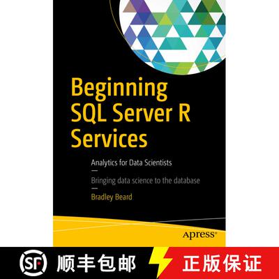 【3-4周达】Beginning SQL Server R Services : Analytics for Data Scientists (1st ed.) (1st ed.) (1st e... [9781484222973]