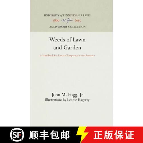 【3-4周达】精装 Weeds of Lawn and Garden : A Handbook for Eastern Temperate North America [9781512811575]