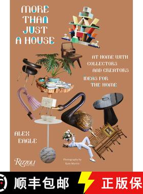 【3-4周达】More Than Just a House: At Home with Collectors and Creators [9780847867714]