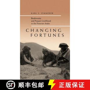 the 4周达 Volume Fortunes Biodiversity Peruvian Livelihood Changing Peasant and 9780520203037 Andes