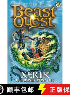 【3-4周达】Beast Quest: Xerik the Bone Cruncher: Series 15 Book 2 [9781408334898]