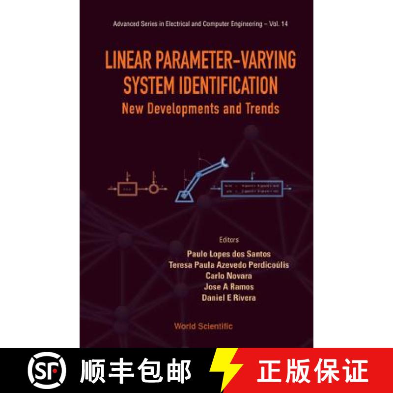 【3-4周达】Linear Parameter-Varying System Identification: New Developments and Trends [9789814355445]