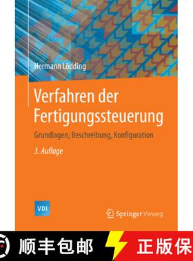【3-4周达】Verfahren Der Fertigungssteuerung: Grundlagen, Beschreibung, Konfiguration [9783662484586]
