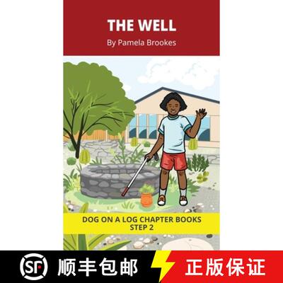 【3-4周达】The Well Chapter Book: Decodable Chapter Book Series for Students Learning to Read. For Be... [9781648311659]