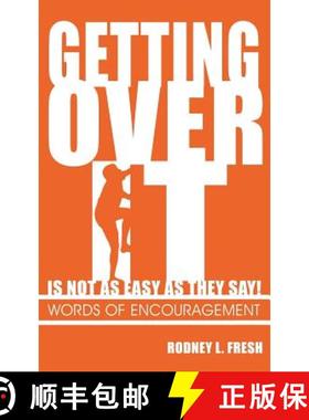 【3-4周达】Getting Over It Is Not as Easy as They Say! Words of Encouragement [9781931456906]