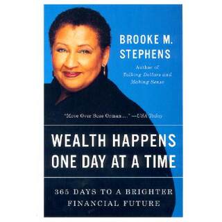 【4周达】Wealth Happens One Day at a Time: 365 Days to a Brighter Financial Future [9780060959173]