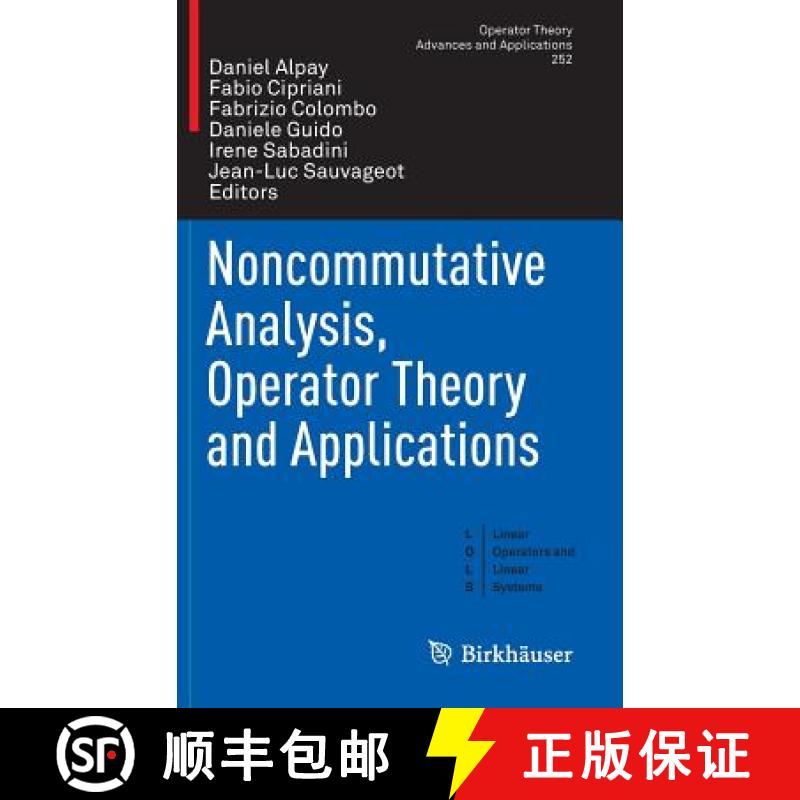 【4周达】Noncommutative Analysis, Operator Theory and Applications [9783319291147]
