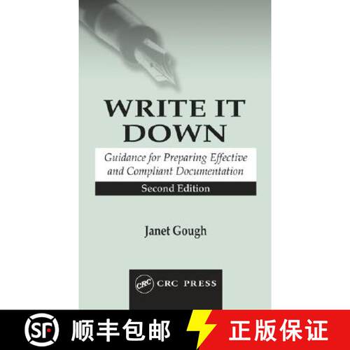 【3-4周达】精装 Write It Down : Guidance for Preparing Effective and Compliant Documentation [9780849321719]