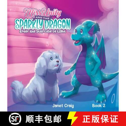 【3-4周达】Miss Unity and the Sparkly Dragon Enter the Staircase of Light [9781763577831]