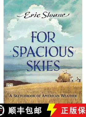 预订 For Spacious Skies: A Sketchbook of American Weather [9780486450971]