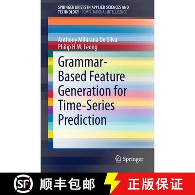 【3-4周达】Grammar-Based Feature Generation for Time-Series Prediction [9789812874108]