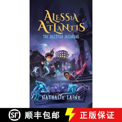 【3-4周达】精装 Alessia in Atlantis: The Jellyfish Jailbreak [9781736170403]