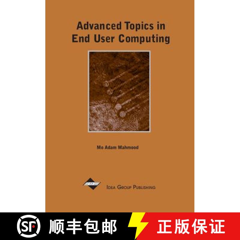 【3-4周达】Advanced Topics in End User Computing: Volume 1 [9781930708426]