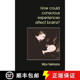 How Could Brains? 9780907845393 Affect 4周达 Experiences Conscious