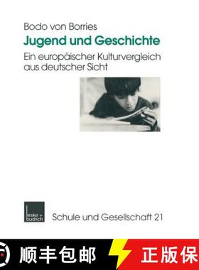 【3-4周达】Jugend und Geschichte : Ein europäischer Kulturvergleich aus deutscher Sicht [9783810023841]