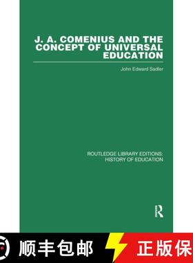 【3-4周达】J A Comenius and the Concept of Universal Education [9780415432825]