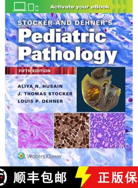 【3-4周达】Stocker and Dehner's Pediatric Pathology [9781975144814]