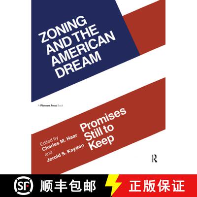 【3-4周达】Zoning and the American Dream: Promises Still to Keep [9780367330088]