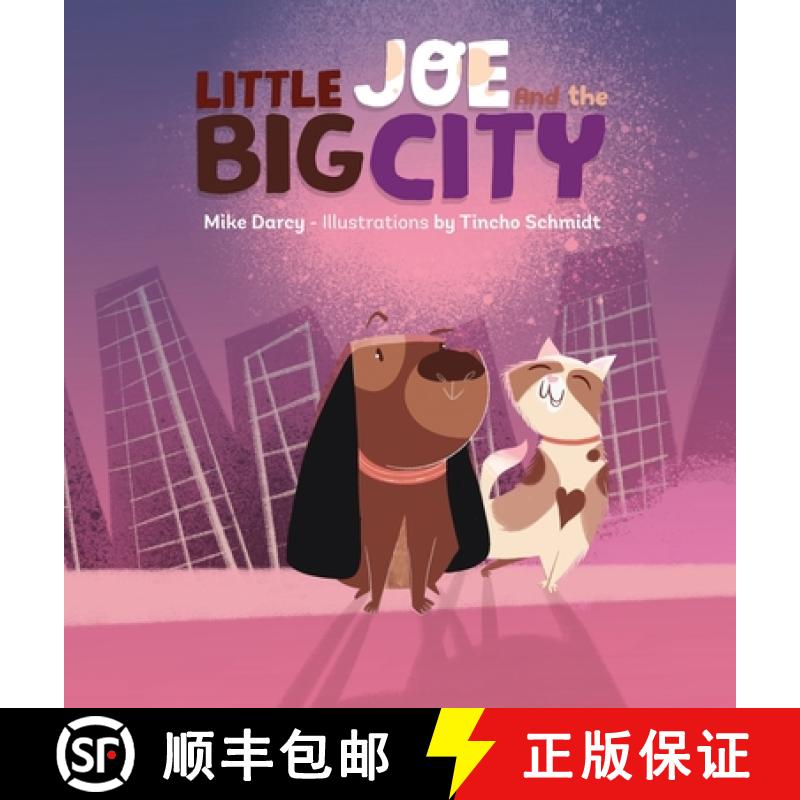 【3-4周达】Little Joe and the Big City: A children's book about family, emotions, and helping others [9781964544045]