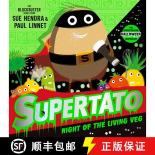 【3-4周达】Supertato Night of the Living Veg : The perfect treat for Halloween! [9781398549883]