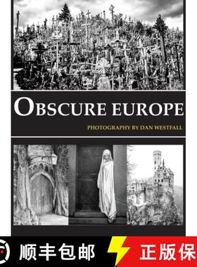 预订 Obscure Europe: A photo journey through Europe's most unusual destinations [9780982177433]