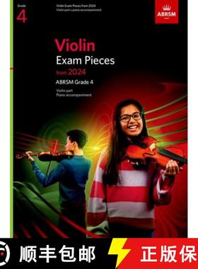 【3-4周达】Violin Exam Pieces from 2024, ABRSM Grade 4, Violin Part & Piano Accompaniment [9781786015518]