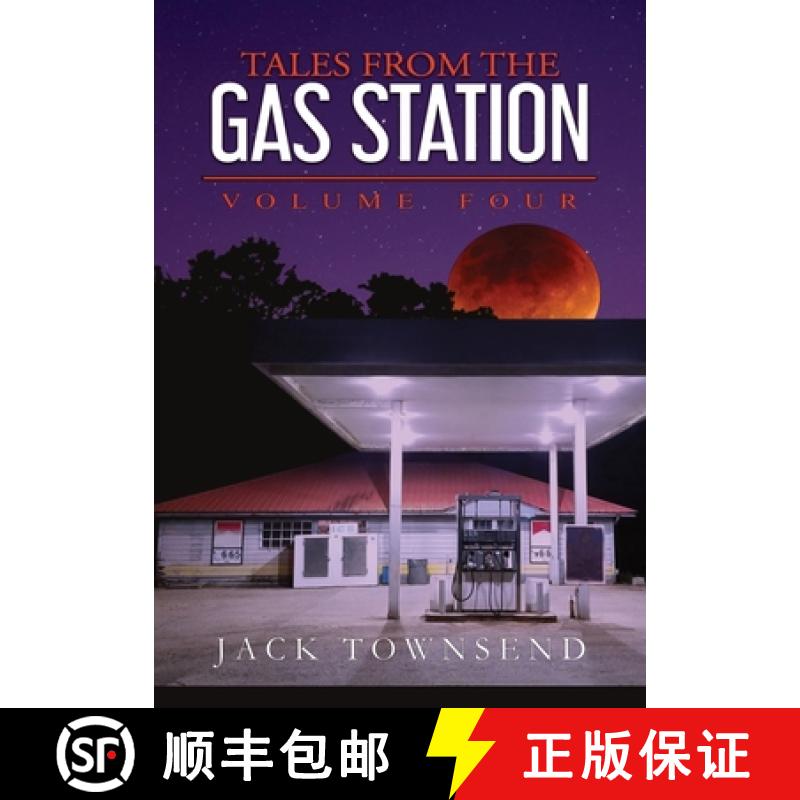 【2-3周达】Tales from the Gas Station: Volume Four [9781732827868]