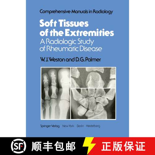 【3-4周达】Soft Tissues of the Extremities : A Radiologic Study of Rheumatic Disease [9781461262534]
