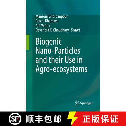 【3-4周达】精装 Biogenic Nano-Particles and their Use in Agro-ecosystems [9789811529849]