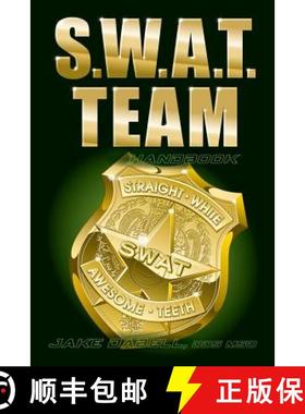 预订 S.W.A.T. Team Handbook [9780615955100]