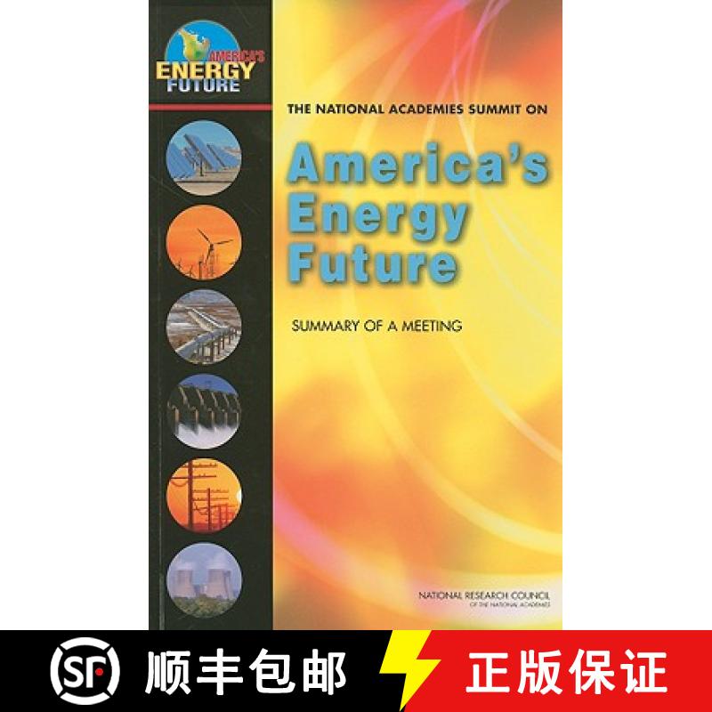 【2-3周达】The National Academies Summit on America's Energy Future: Summary of a Meeting [9780309124782]
