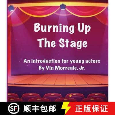 【3-4周达】Burning Up The Stage - An introduction for young actors [9781088123195]