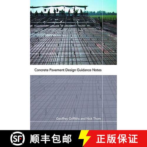 【3-4周达】精装 Concrete Pavement Design Guidance Notes: Guidance Notes [9780415254519]