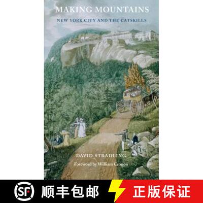【3-4周达】Making Mountains – New York City and the Catskills [9780295990149]