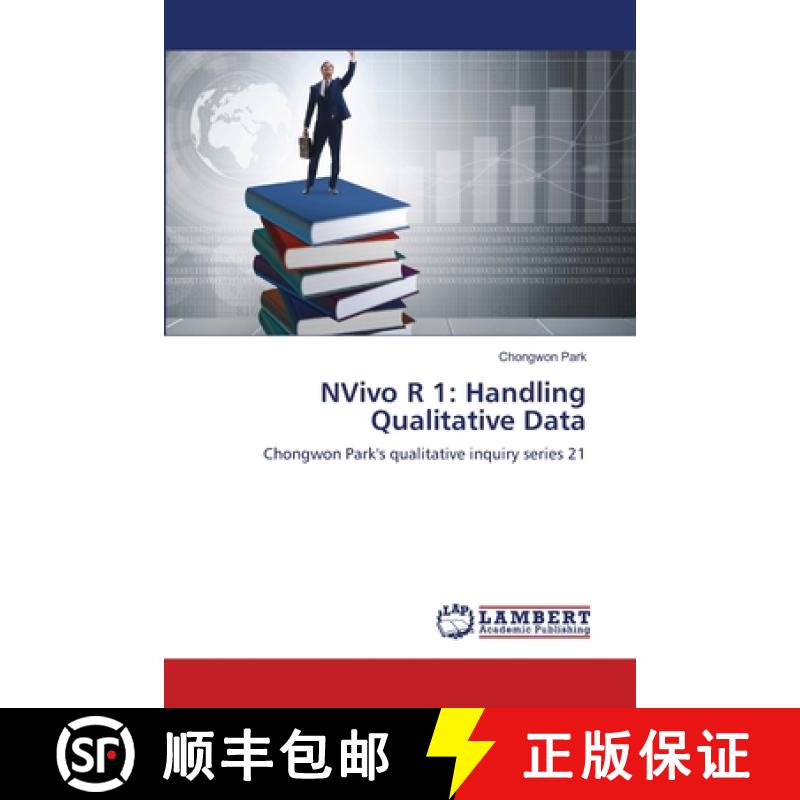 【2-3周达】NVivo R 1: Handling Qualitative Data [9786203581157]