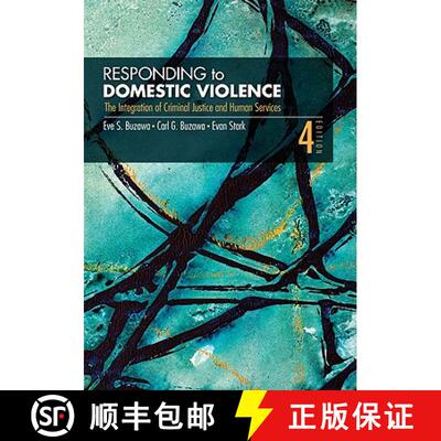 【3-4周达】Responding to Domestic Violence: The Integration of Criminal Justice and Human Services (F... [9781412956390]