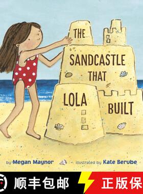 【3-4周达】The Sandcastle That Lola Built [9780593480106]