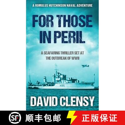 【3-4周达】For Those In Peril: A seafaring thriller set at the outbreak of WWII [9780854957194]