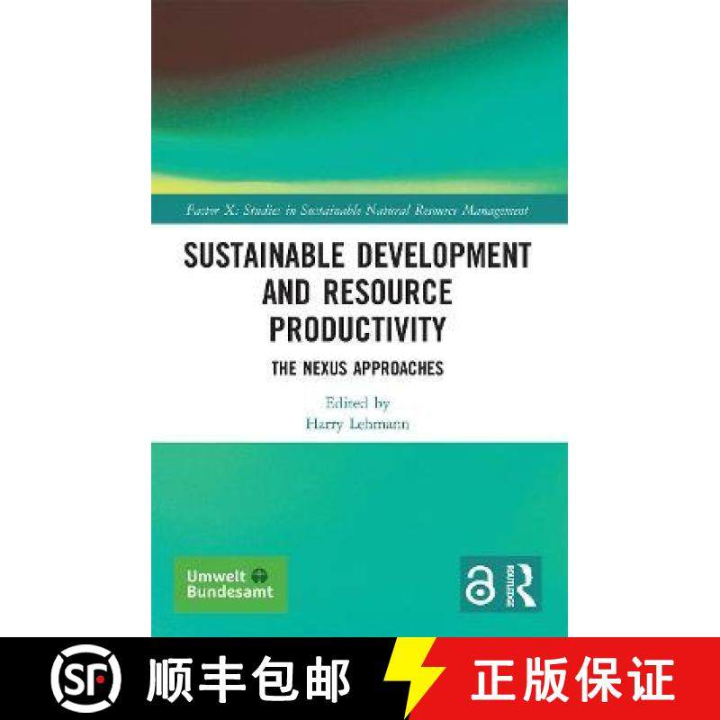 【3-4周达】Sustainable Development and Resource Productivity: The Nexus Approaches [9780367612269]