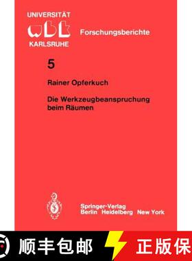 【3-4周达】Die Werkzeugbeanspruchung Beim Räumen [9783540108139]