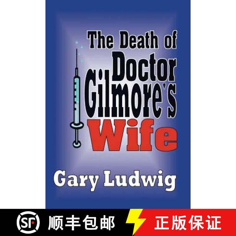 【3-4周达】The Death of Doctor Gilmore's Wife [9780981509952]