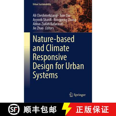 【3-4周达】精装 Nature-based and Climate Responsive Design for Urban Systems [9789819220694]