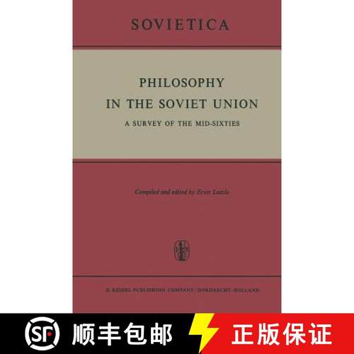 【3-4周达】Philosophy in the Soviet Union : A Survey of the Mid-Sixties [9789401175418]
