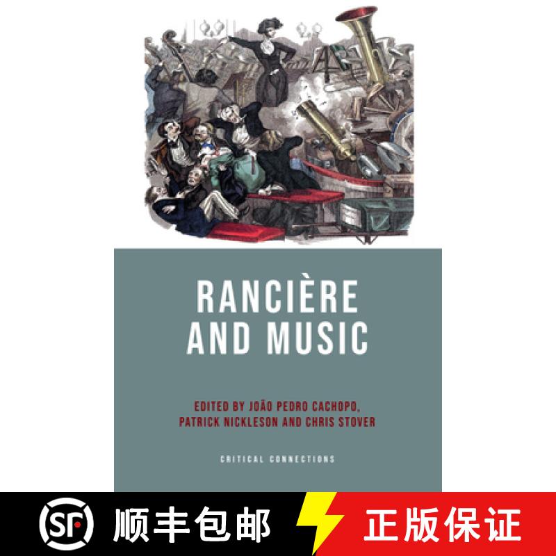 【3-4周达】Rancière and Music [9781474440233]