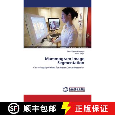 预订 Mammogram Image Segmentation [9783659218477]