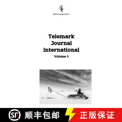【3-4周达】Telemark Journal International Volume 3 [9781365804939]