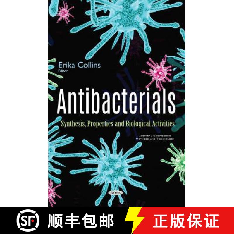 【3-4周达】Antibacterials: Synthesis, Properties and Biological Activities [9781634857932]