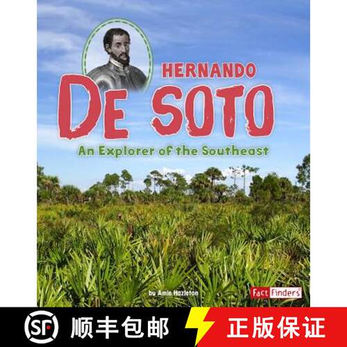 预订 精装 Hernando de Soto: An Explorer of the Southeast [9781515742043]