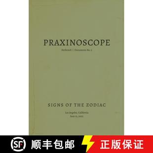 PerformX Documents Zodiac Signs the 9798986335513 预订 No. Praxinoscope